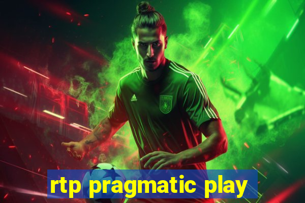 rtp pragmatic play